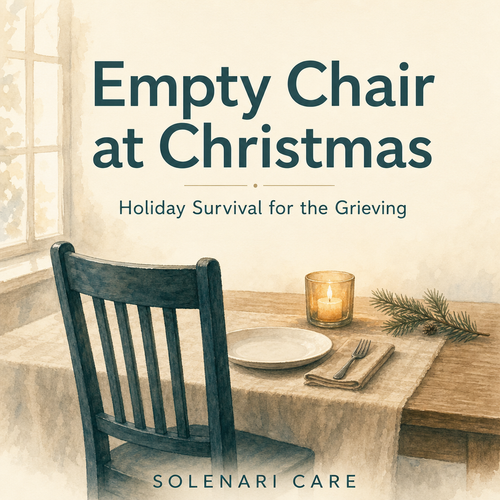 Empty Chair at Christmas — Holiday Survival for the Grieving