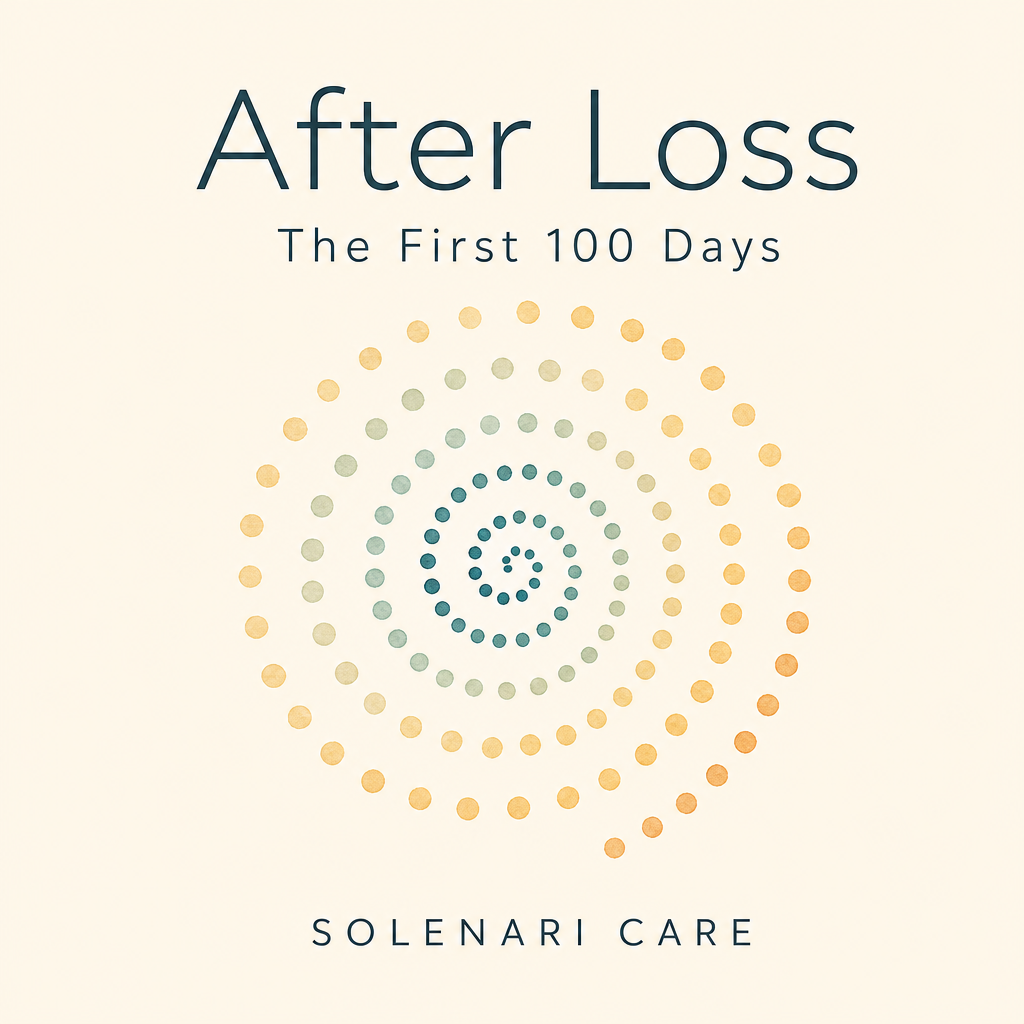 After Loss — The First 100 Days